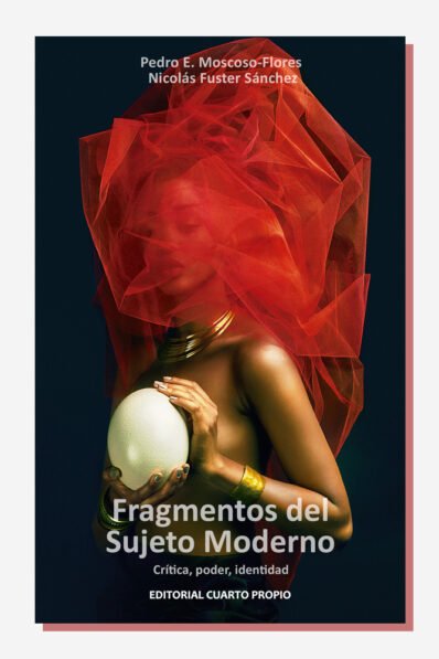 Fragmentos del sujeto moderno