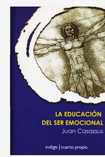 LA EDUCACIÓN DEL SER EMOCIONAL