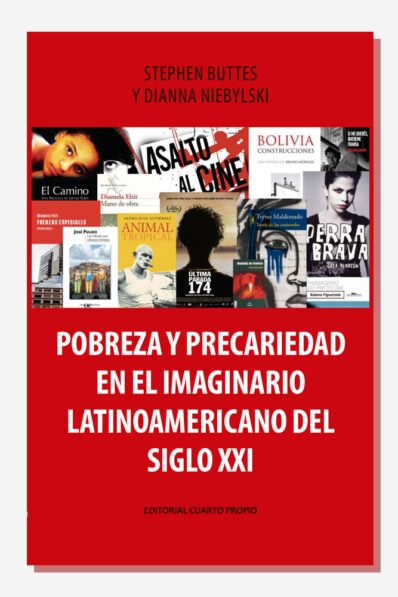 Pobreza y precariedad en el imaginario latinoamericano del siglo XXI