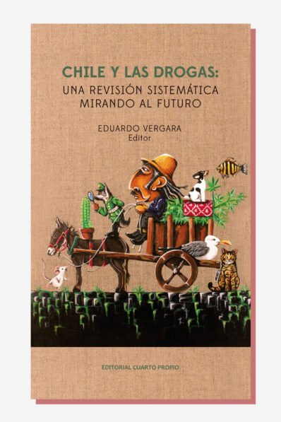 Chile y las drogas