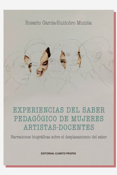 Experiencias del saber pedagógico de mujeres artistas-docentes