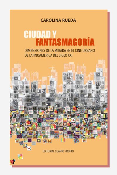 Ciudad y Fantasmagoría