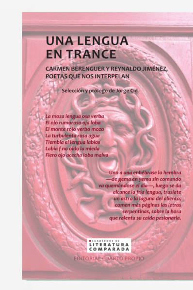 Una Lengua en Trance: Carmen Berenguer y Reynaldo Jiménez, Poetas que Nos Interpelan.