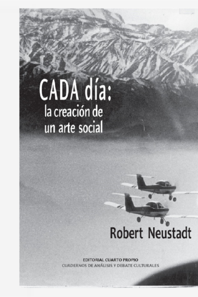 CADA DÍA: LA CREACIÓN DE UN ARTE SOCIAL