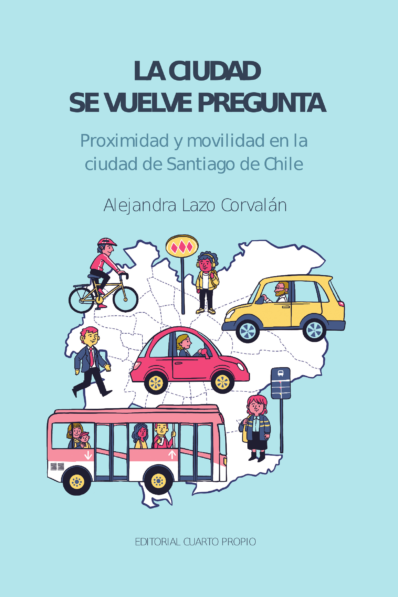 LA CIUDAD SE VUELVE PREGUNTA