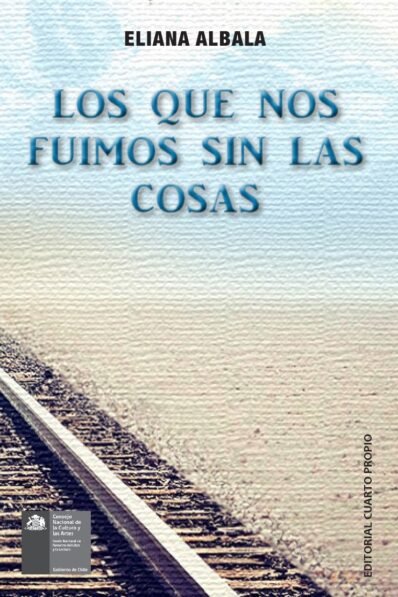 LOS QUE NOS FUIMOS SIN LAS COSAS