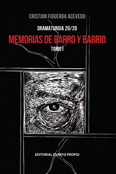 MEMORIAS DE BARRO Y BARRIO TOMO I y II