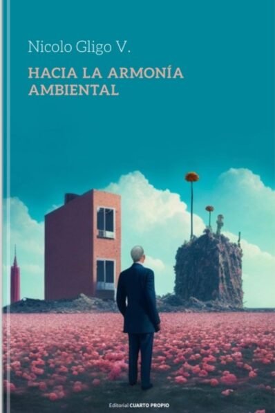 HACIA LA ARMONÍA AMBIENTAL