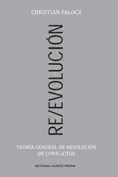 RE\EVOLUCIÓN TEORÍA GENERAL DE RESOLUCIÓN DE CONFLICTOS