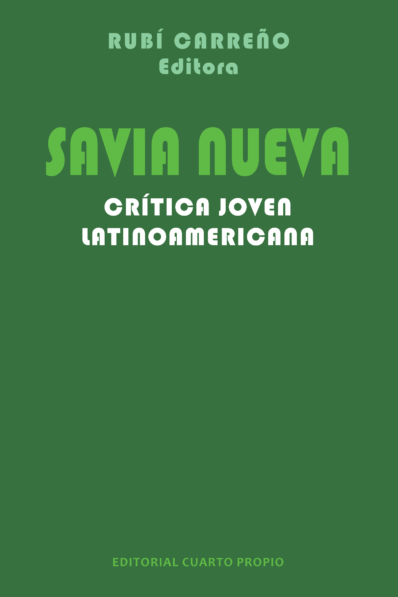 SAVIA NUEVA. CRÍTICA JOVEN LATINOAMERICANA