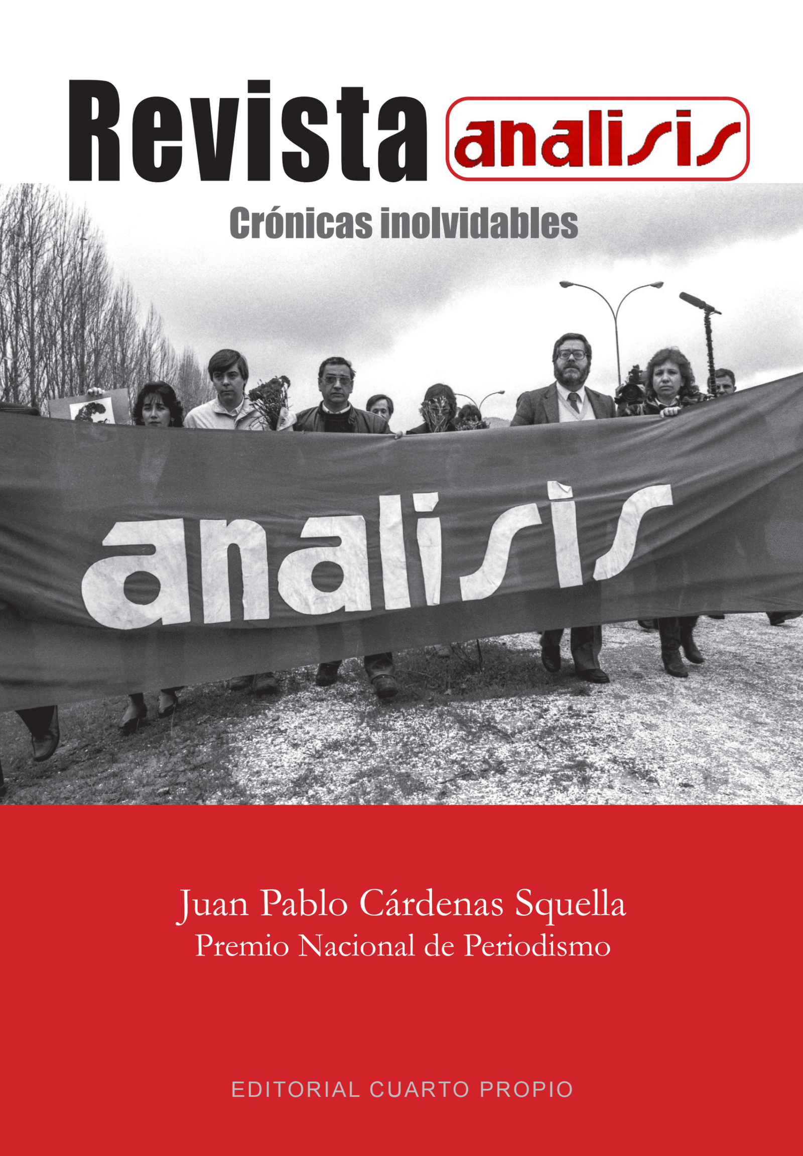 REVISTA ANÁLISIS. CRÓNICAS INOLVIDABLES