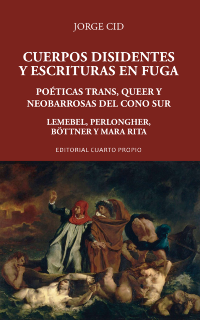 CUERPOS DISIDENTES Y ESCRITURAS EN FUGA