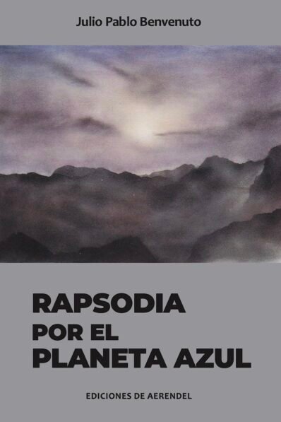 RAPSODIA POR EL PLANETA AZUL